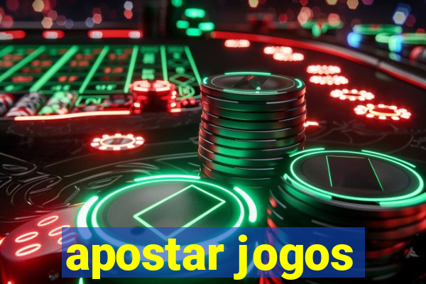 apostar jogos