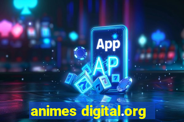 animes digital.org