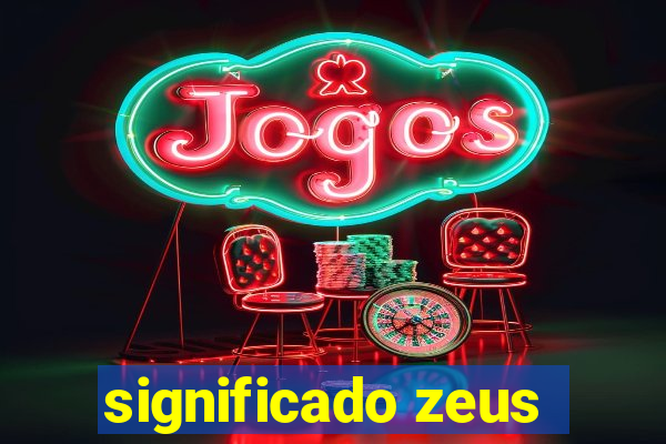 significado zeus