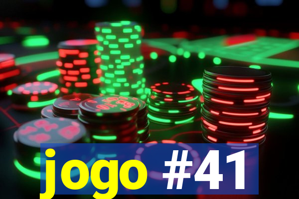 jogo #41