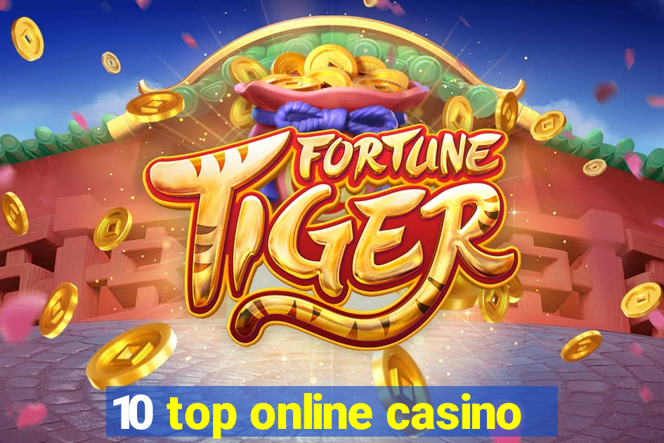 10 top online casino