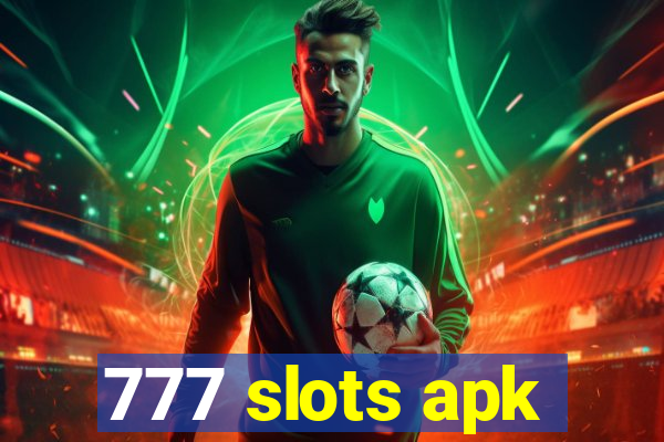 777 slots apk