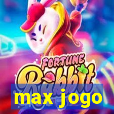 max jogo