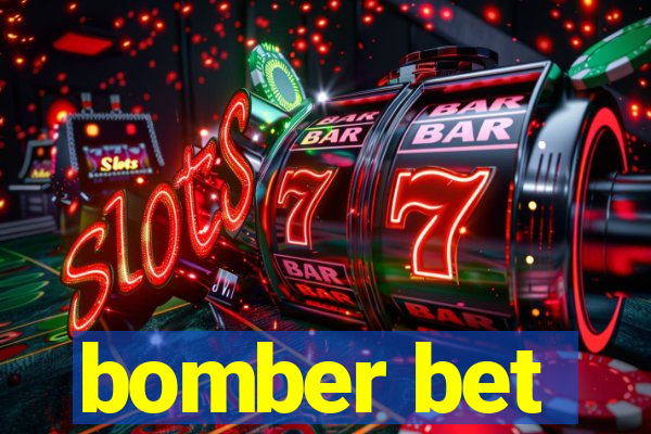 bomber bet