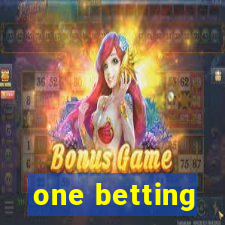 one betting