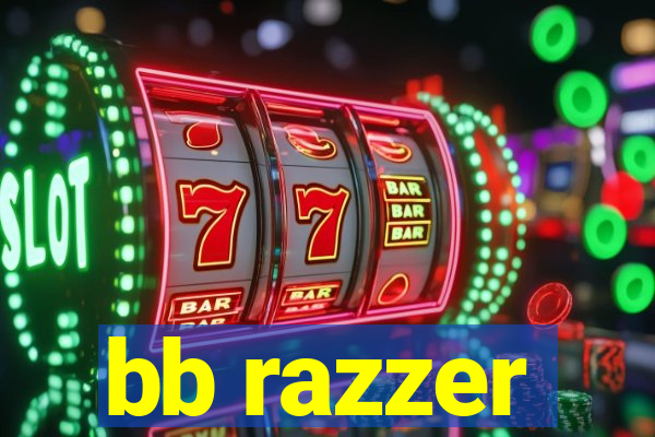 bb razzer