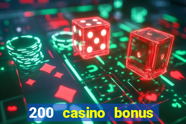 200 casino bonus mit 10 einzahlung