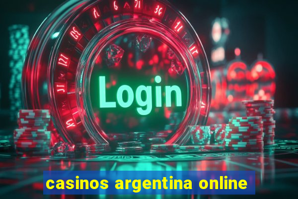 casinos argentina online