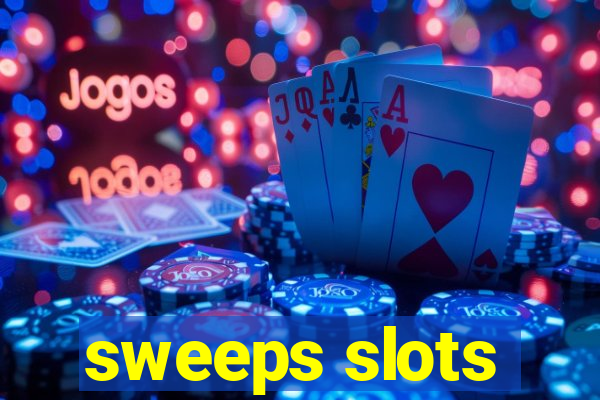 sweeps slots