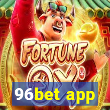 96bet app