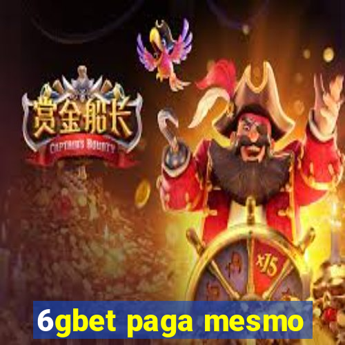 6gbet paga mesmo