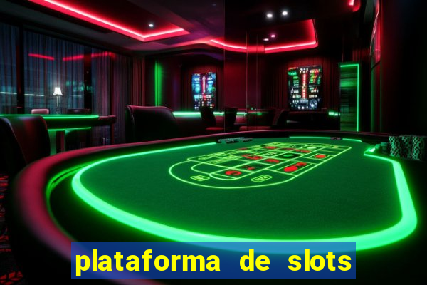 plataforma de slots com bonus de cadastro