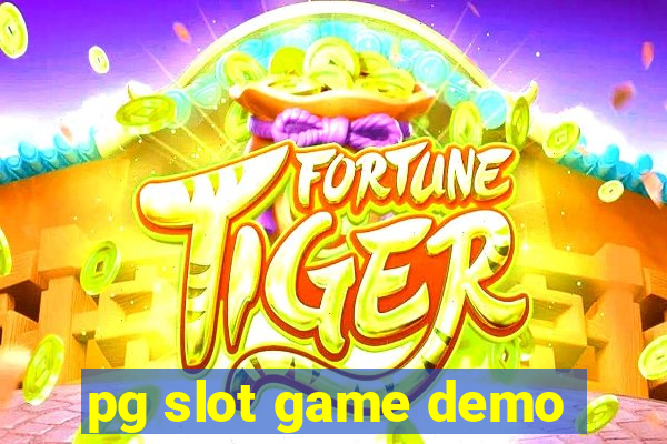 pg slot game demo