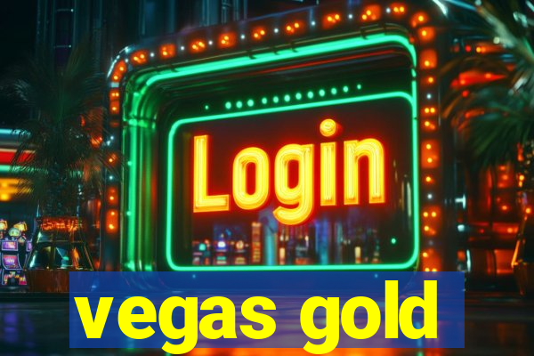 vegas gold