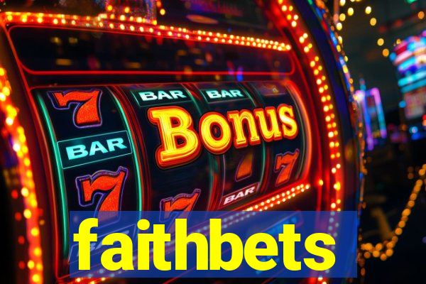 faithbets