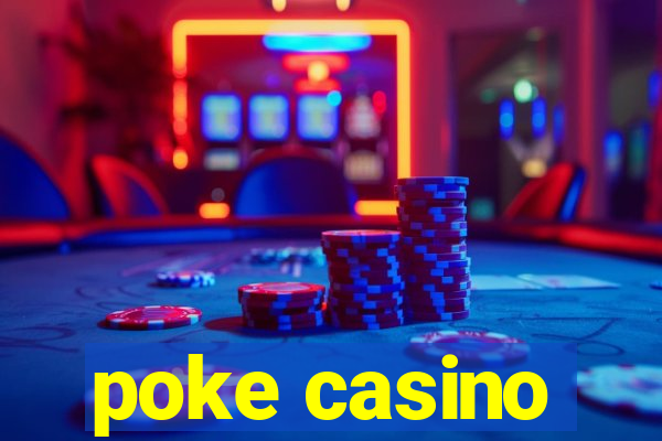 poke casino