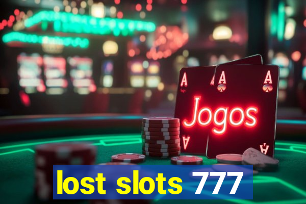 lost slots 777