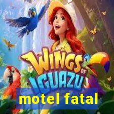 motel fatal