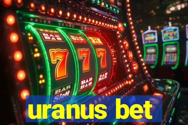 uranus bet