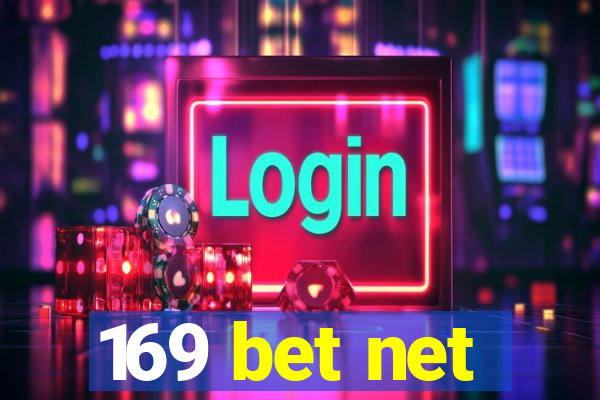 169 bet net