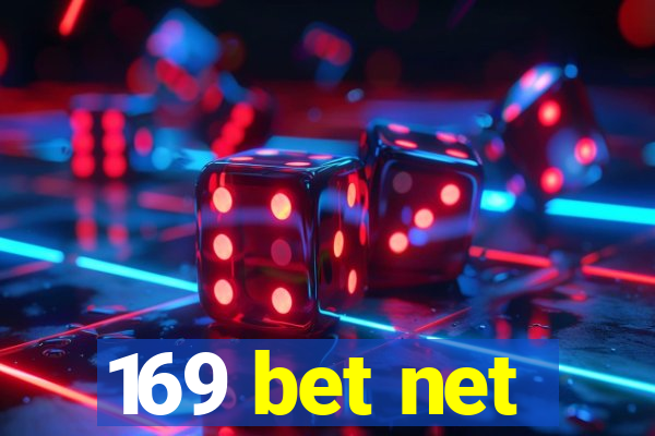 169 bet net