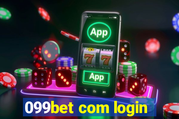 099bet com login