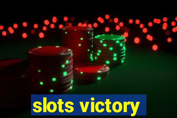 slots victory