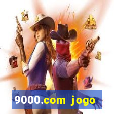 9000.com jogo cassino baixar