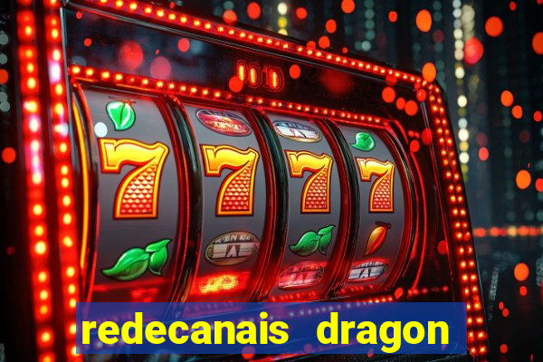 redecanais dragon ball diamond