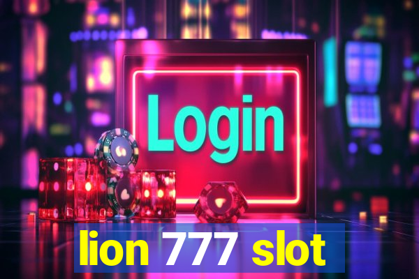 lion 777 slot