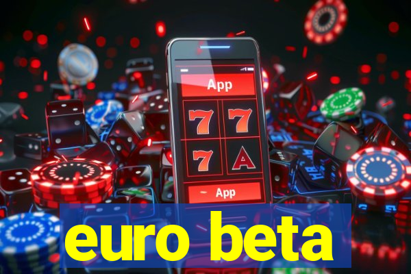 euro beta