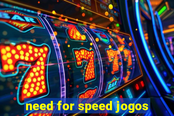 need for speed jogos