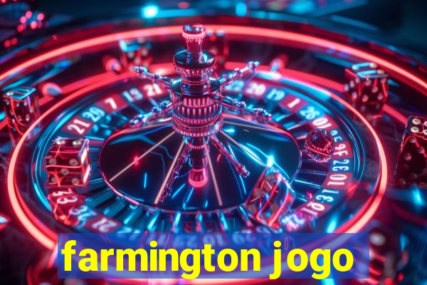 farmington jogo