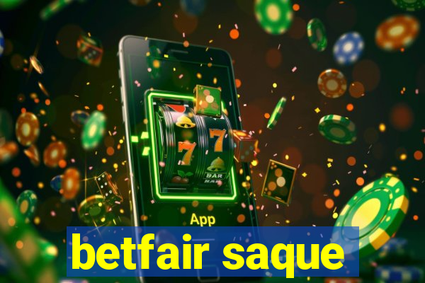 betfair saque