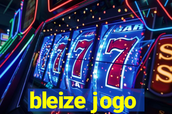 bleize jogo