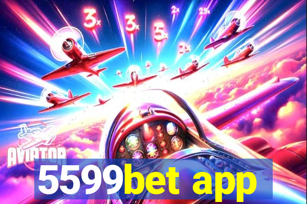 5599bet app