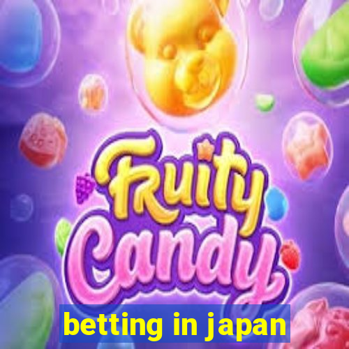 betting in japan