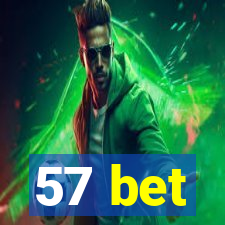 57 bet