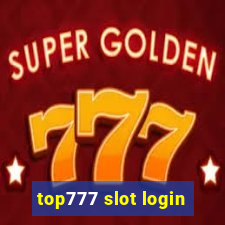 top777 slot login