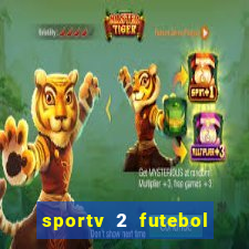 sportv 2 futebol play hd