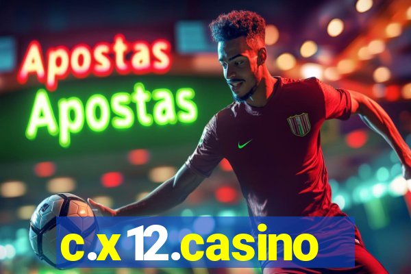 c.x12.casino