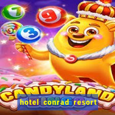 hotel conrad resort & casino