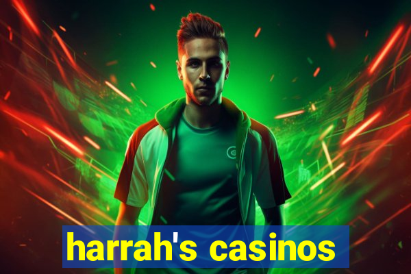 harrah's casinos