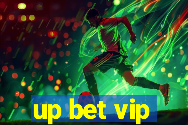 up bet vip