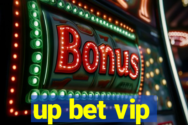 up bet vip