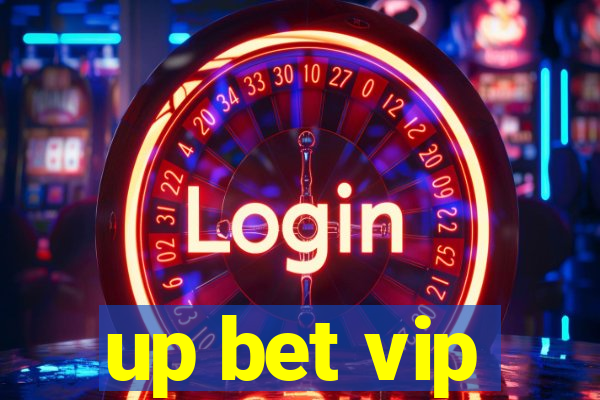 up bet vip