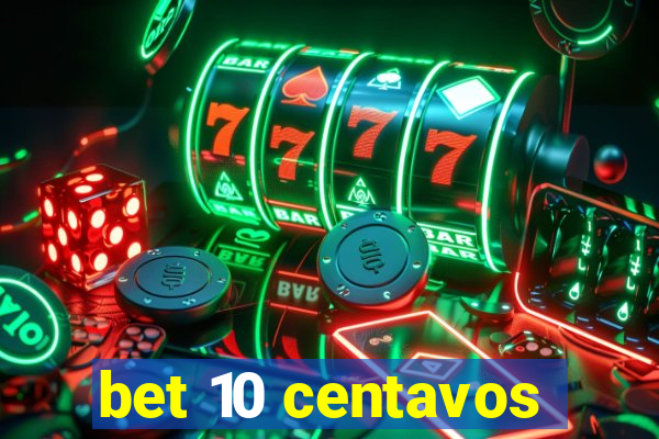 bet 10 centavos