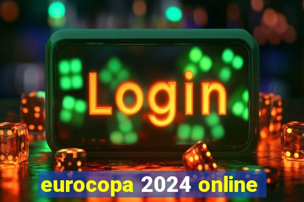 eurocopa 2024 online