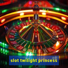 slot twilight princess