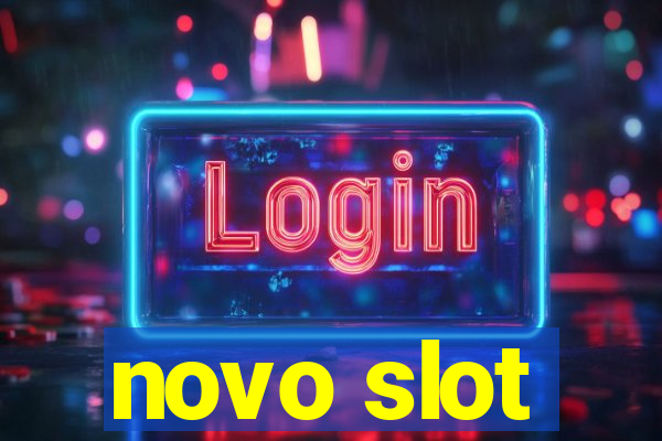 novo slot